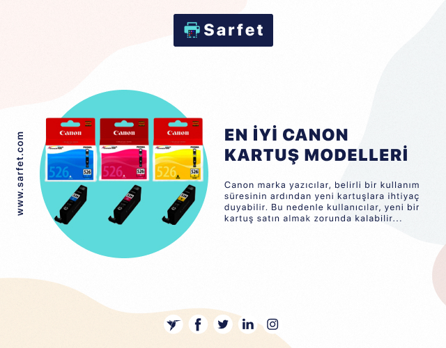 En İyi Canon Kartuş Modelleri 