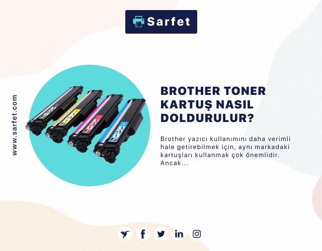 Brother Toner Kartuş Nasıl Doldurulur?