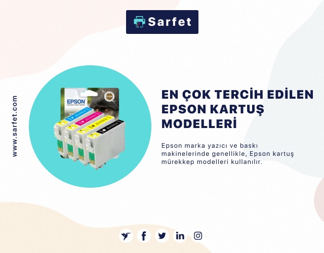 En Çok Tercih Edilen Epson Kartuş Modelleri