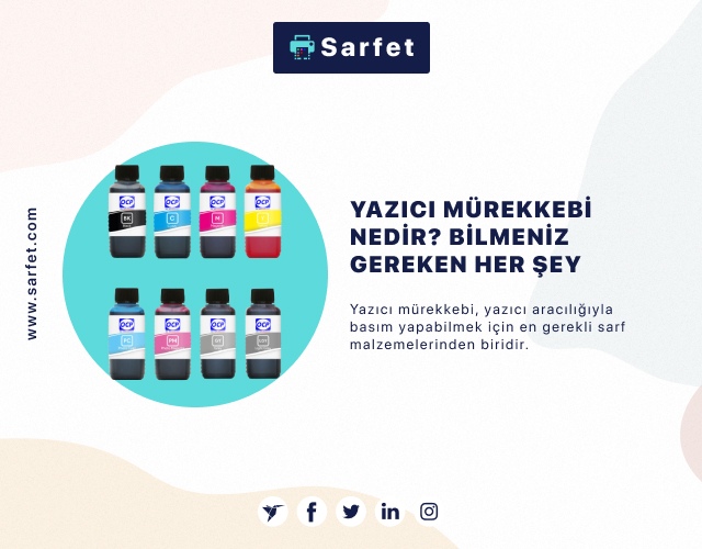 Yazıcı Mürekkebi Nedir? Bilmeniz Gereken Her Şey 