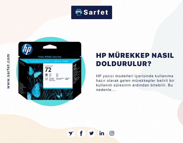 HP Mürekkep Nasıl Doldurulur? 