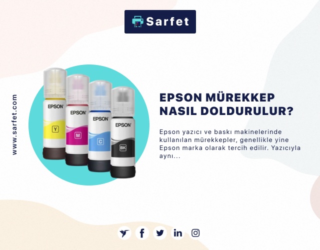 Epson Mürekkep Nasıl Doldurulur?